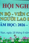 THPT HÙNG VƯƠNG – D'RAN TỔ CHỨC THÀNH CÔNG HỘI NGHỊ CÁN BỘ, VIÊN CHỨC VÀ NGƯỜI LAO ĐỘNG NĂM HỌC 2026 – 2027: ĐOÀN KẾT, SÁNG TẠO, KHÁT VỌNG VƯƠN XA